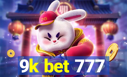 9k bet 777